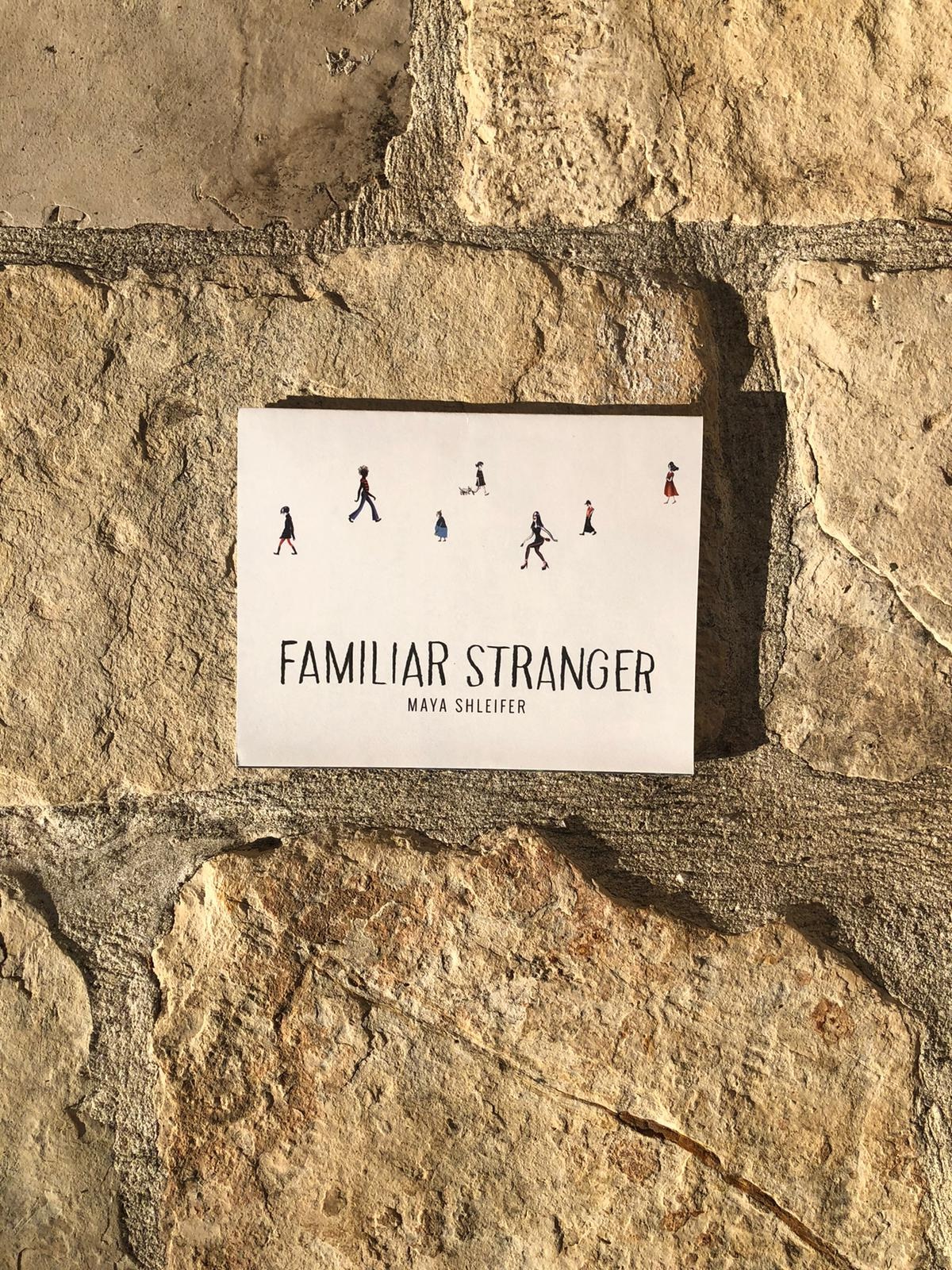 Familiar Strangers